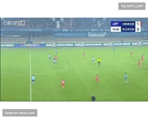 中超激战李提香乌龙送点亚戈补时救主河南2比2战平浙江